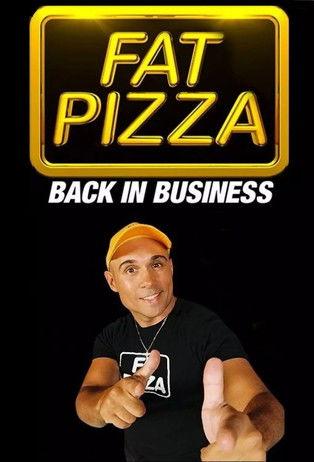 Fat Pizza: Back in Business dizi afişi