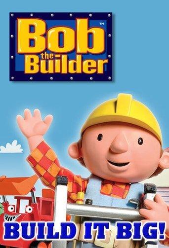Bob the Builder: Build it Big! Playpack film afişi