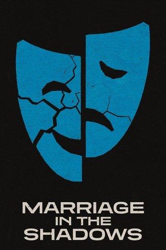 Marriage in the Shadows film afişi