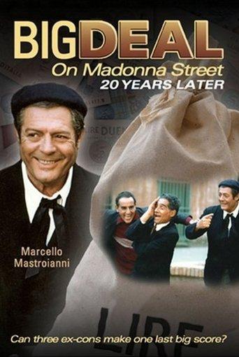 Big Deal on Madonna Street 20 Years Later film afişi
