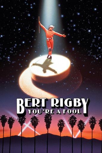 Bert Rigby, You're a Fool film afişi