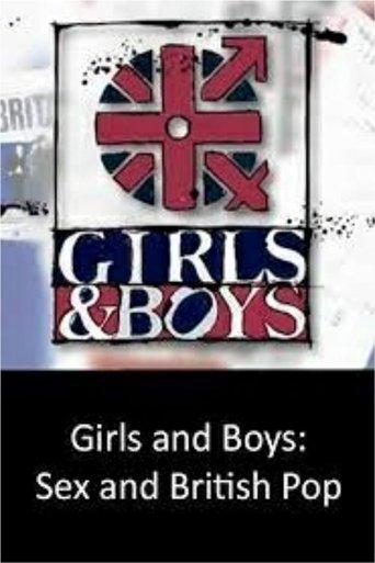 Girls and Boys - Sex and British Pop dizi afişi