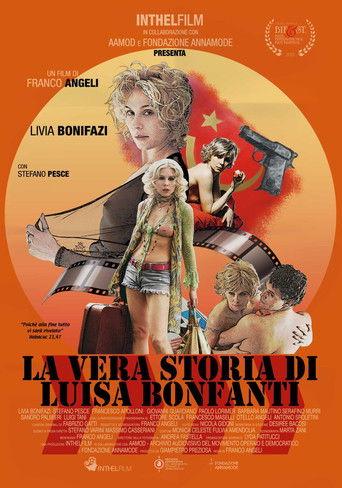 La vera storia di Luisa Bonfanti film afişi