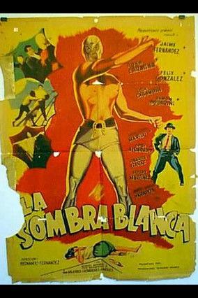 La sombra blanca film afişi