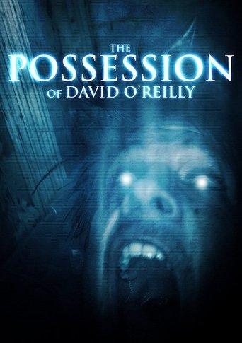 The Possession of David O'Reilly film afişi