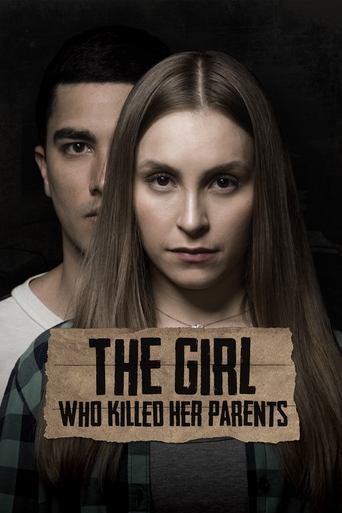 The Girl Who Killed Her Parents film afişi