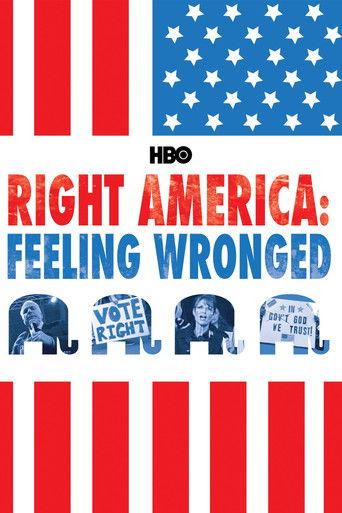 Right America: Feeling Wronged film afişi