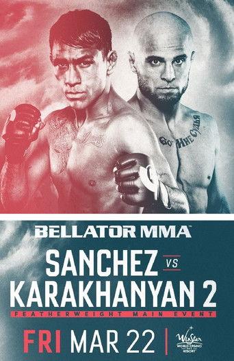 Bellator 218: Sanchez vs. Karakhanyan 2 film afişi