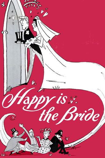 Happy Is the Bride film afişi