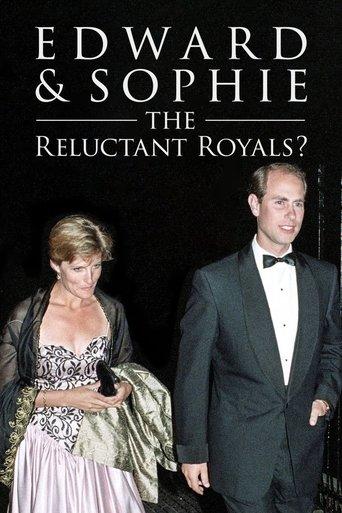 Edward & Sophie: The Reluctant Royals? film afişi