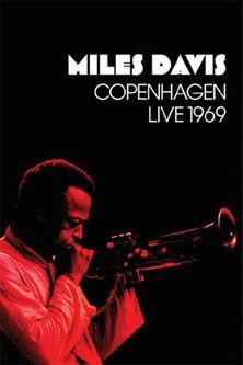 Miles Davis: Copenhagen Live 1969 film afişi