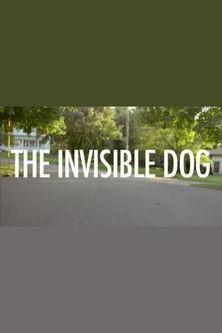 The Invisible Dog film afişi