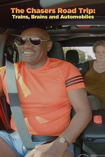 The Chasers Road Trip: Trains, Brains and Automobiles dizi afişi