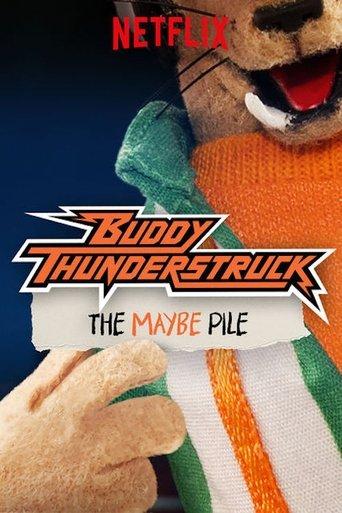 Buddy Thunderstruck: The Maybe Pile film afişi
