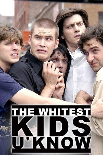 The Whitest Kids U' Know dizi afişi