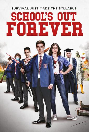 School's Out Forever film afişi