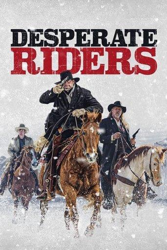 Desperate Riders film afişi
