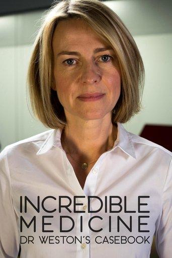 Incredible Medicine: Dr Weston's Casebook dizi afişi