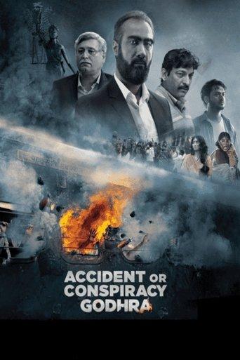 Accident or Conspiracy: Godhra film afişi