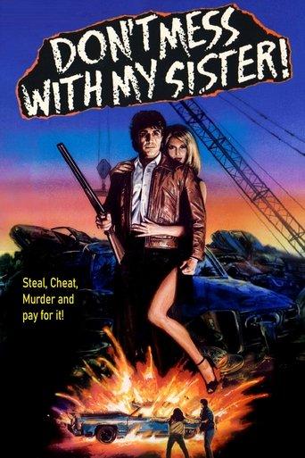 Don't Mess with My Sister! film afişi