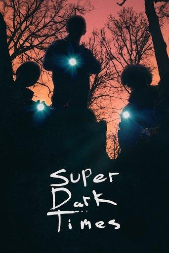 Super Dark Times film afişi