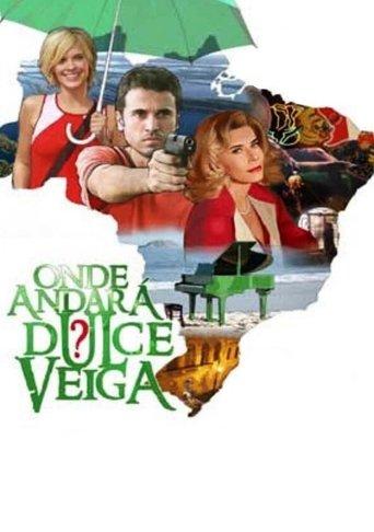 What Ever Happened to Dulce Veiga? film afişi
