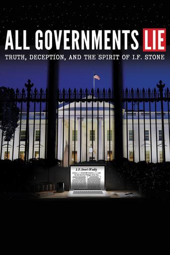 All Governments Lie: Truth, Deception, and the Spirit of I.F. Stone film afişi