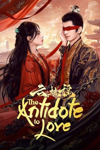 The Antidote to Love dizi afişi