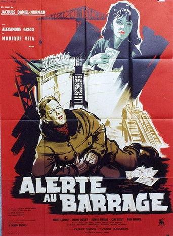 Alerte au barrage film afişi