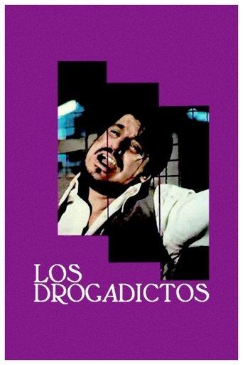 Los drogadictos film afişi
