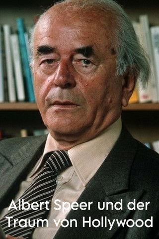Albert Speer und der Traum von Hollywood film afişi