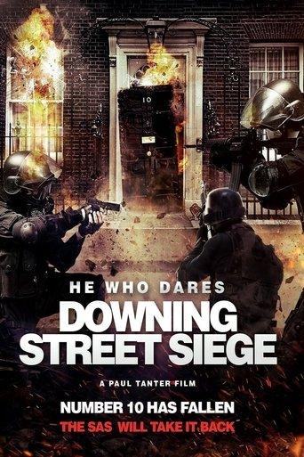 He Who Dares: Downing Street Siege film afişi