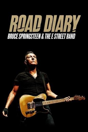 Road Diary: Bruce Springsteen and The E Street Band film afişi