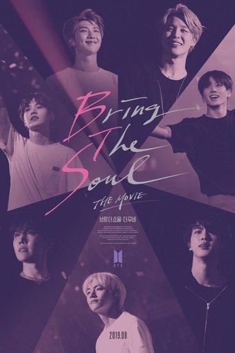 Bring the Soul: The Movie film afişi