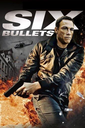 6 Bullets film afişi