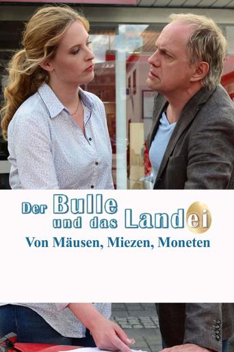 Der Bulle und das Landei - von Mäusen, Miezen und Moneten film afişi