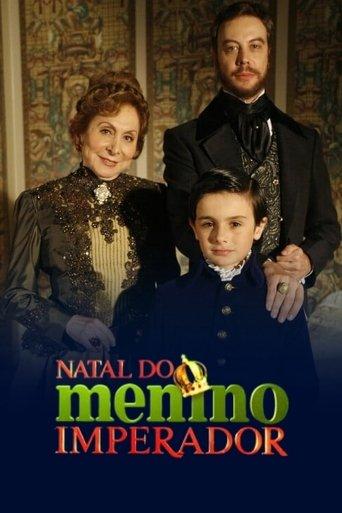 O Natal do Menino Imperador film afişi