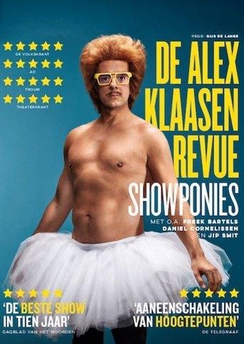 Showponies: De Alex Klaasen Revue film afişi