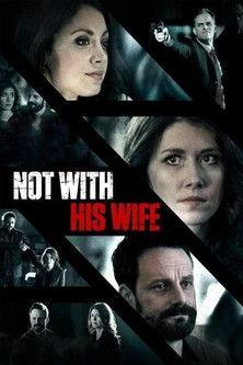 Not With His Wife film afişi