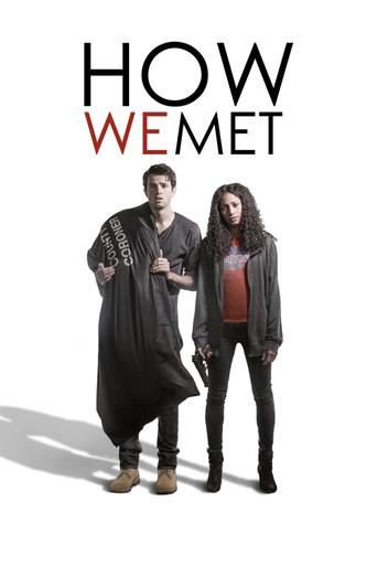 How We Met film afişi