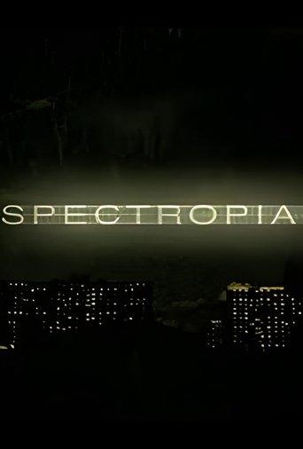 Spectropia film afişi