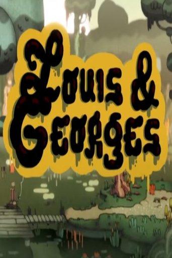 Louis & Georges film afişi