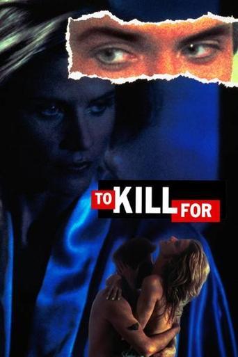 To Kill For film afişi