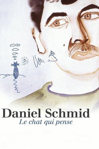 Daniel Schmid: Le Chat Qui Pense film afişi