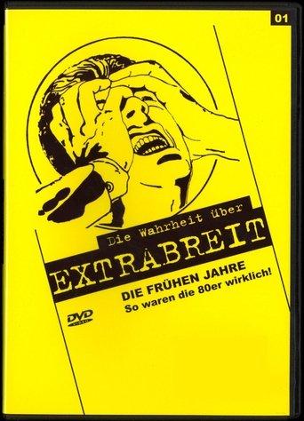 Die Wahrheit über Extrabreit film afişi