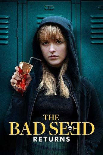 The Bad Seed Returns film afişi