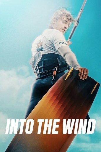 Into the Wind film afişi
