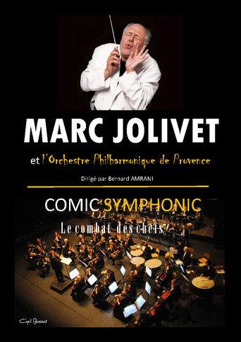 Marc Jolivet - Comic Symphonic film afişi