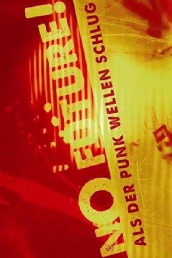 No Future - Als der Punk Wellen schlug film afişi