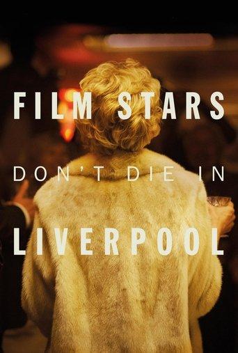 Film Stars Don't Die in Liverpool film afişi
